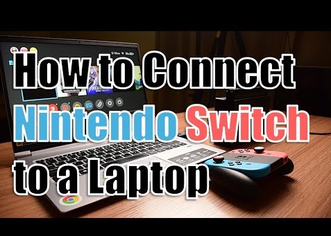 How do you Play Nintendo Switch on Laptop without Capture Card