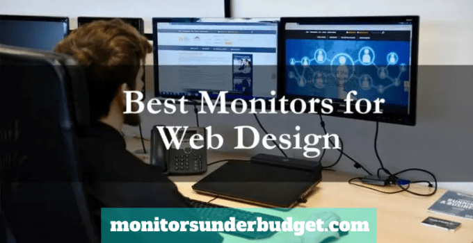 7 Best Monitors for Web Design in 2022 [Reviews & Buying Guide]