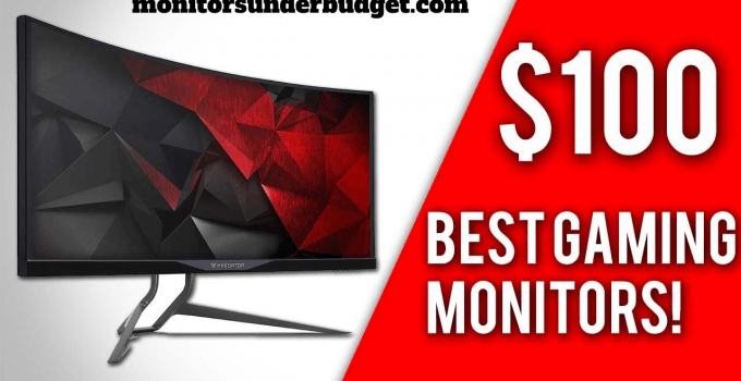 Best Cheap Gaming Monitor Under 100 USD In 2022