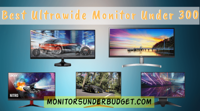 Best Ultrawide Monitors Under 300
