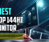 Best 1440p 144Hz Monitors [Reviews &  Buying Guide 2022]