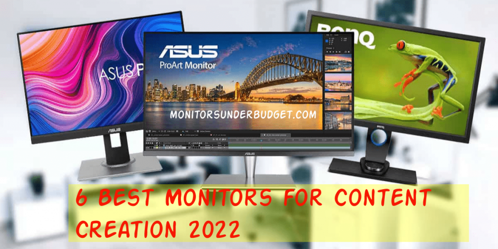 Best Monitors for Content Creation