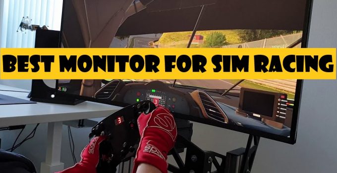 The Best Monitor for Sim Racing – 2022