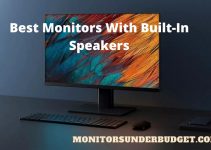 Best Monitors With Built-In Speakers  [2022]