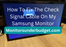 How To Fix The Check Signal Cable On My Samsung Monitor 2022