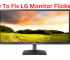 How To Fix LG Monitor Flickering: Ultimate Guide 2023