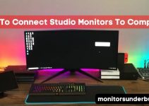 How To Connect Studio Monitors To Computer: Ultimate Guide 2023