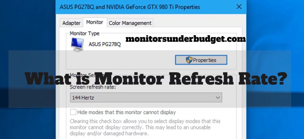 What is Monitor Refresh Rate?