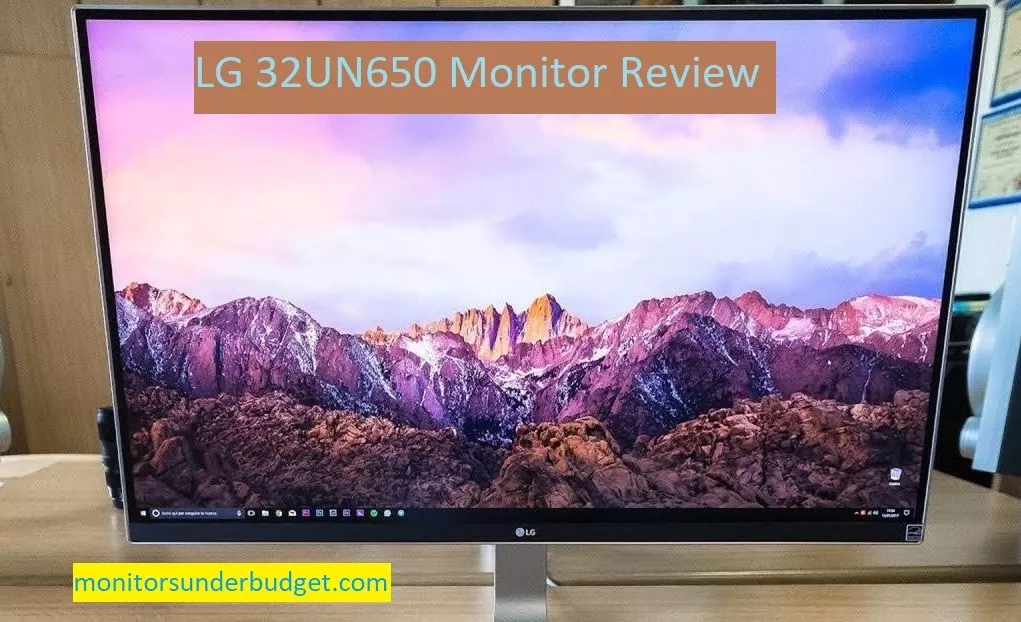 LG 32UN650 Monitor Review