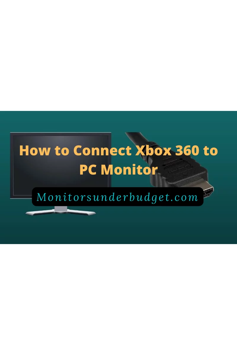 How to Connect Xbox 360 to PC Monitor