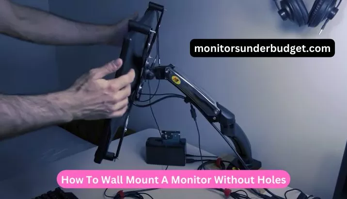 How To Wall Mount A Monitor Without Holes
