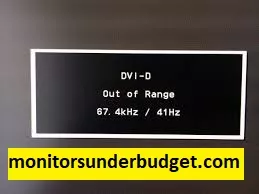 out of range on monitor 